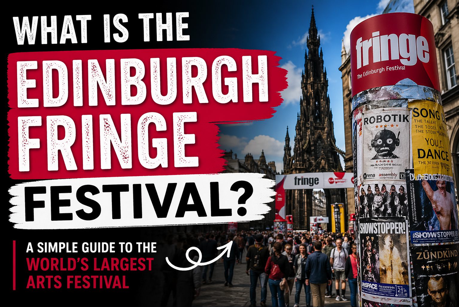 What is the Edinburgh Fringe Festival?